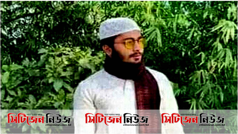 চট্টগ্রামে দুর্বৃত্তদের গুলিতে কোরআনের হাফেজ নিহত