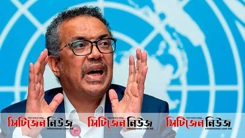 করোনা বিপজ্জনক ধাপে প্রবেশ করেছে: বিশ্ব স্বাস্থ্য সংস্থা