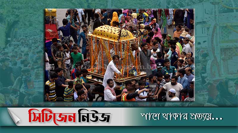 চট্টগ্রামে তাজিয়া মিছিল নিষিদ্ধ