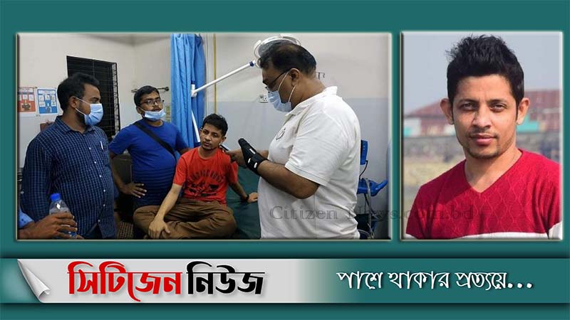 কক্সবাজারে সময় টিভির সাংবাদিক রুবেলকে হত্যাচেষ্টা