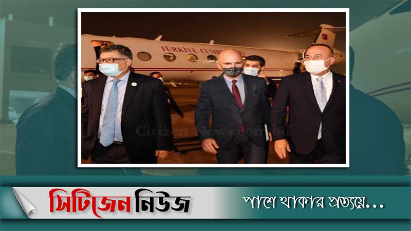 ঢাকায় পৌঁছেছেন তুরস্কের পররাষ্ট্রমন্ত্রী